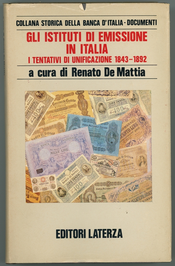 Gli Istituti di Emissione in Italia i tentativi di unificazione 1843 – 1892 - Fronte