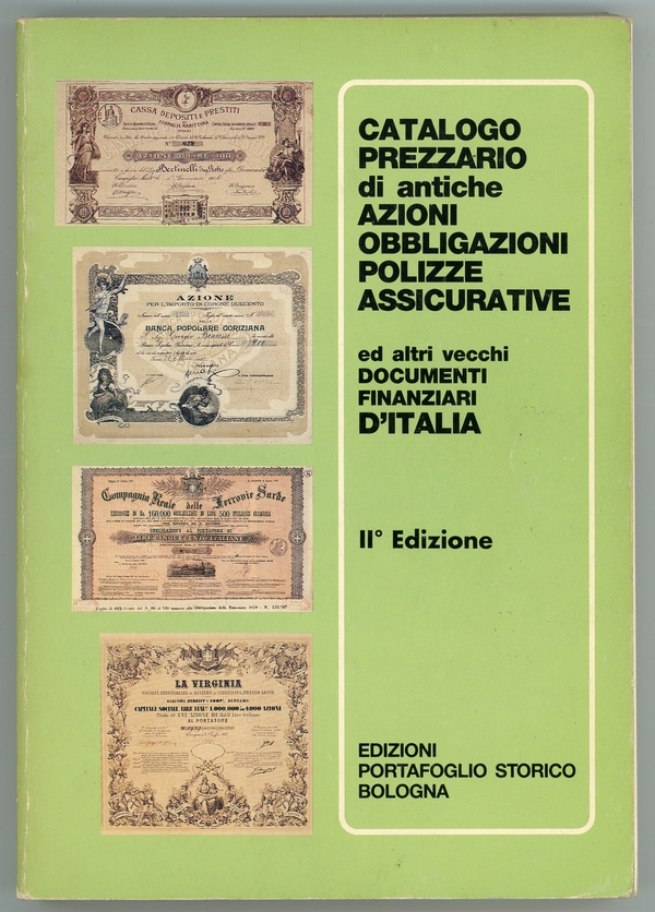 Catalogo prezzario di antiche azioni obbligazioni polizze assicurative ed altri vecchi documenti finanziari d’Italia - Fronte