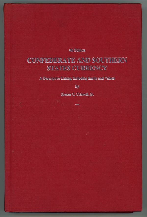 Confederate and Southern States Currency - Fronte