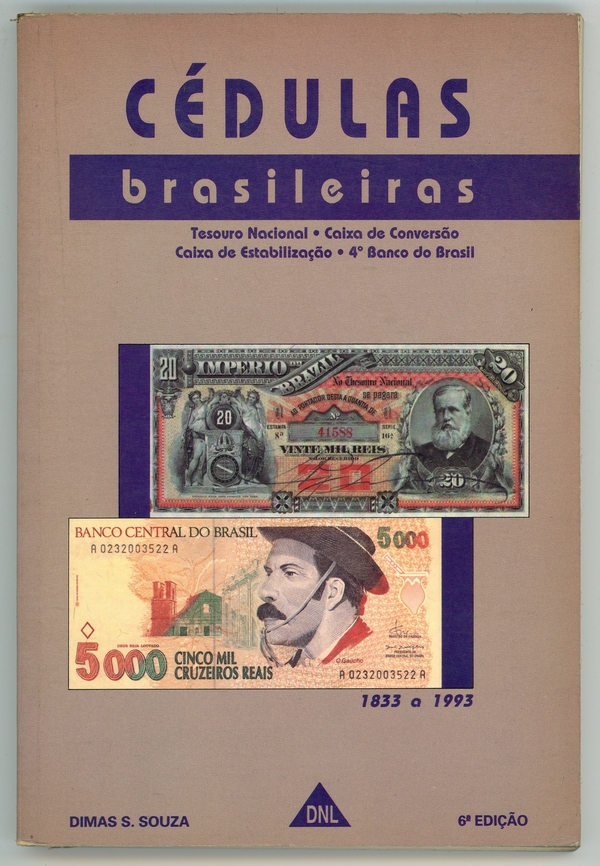 Cédulas brasileiras : Império-República : 1833-1993 - Fronte
