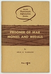 Prisoner of War moniesand medals - Small